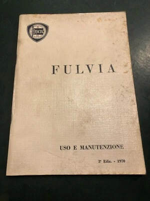 Libretto uso e manutenzione Lancia Fulvia berlina 3ª ed. 1970 vintage auto epoca - Immagine 1 di 4