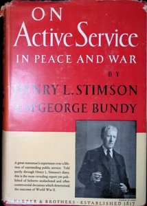 On Active Service In Peace and War by Henry L Stimson Secretary of War 1948 HC - Picture 1 of 17
