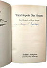 With Hope in Our Hearts Hardcover Derek, Sheppard, David Worlock