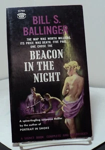 Beacon in the Night by Bill S Ballinger - Signet S1794 - 1960 - Imagen 1 de 2