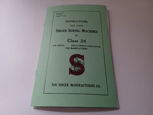 Singer 24 Sewing Machine Instruction Manual Reproduction (Rare Version) - Picture 1 of 10