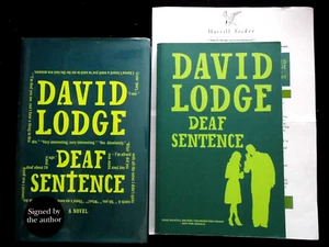 SIGNED; DAVID LODGE - Deaf Sentence (2008-1st) + Uncorrected Proof - Novel - HB - Picture 1 of 12