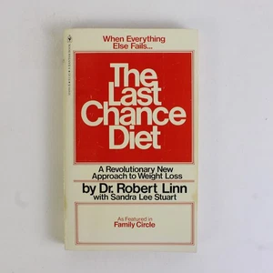 The Last Chance Diet When Everything Else Fails Robert Linn 1977 Paperback - Bild 1 von 4