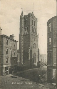 ALTER TURM, OVERGATE, DUNDEE - Angus Postkarte - Bild 1 von 2