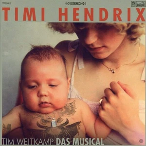 Timi Hendrix Tim Weitkamp das Musical (CD) - Bild 1 von 2