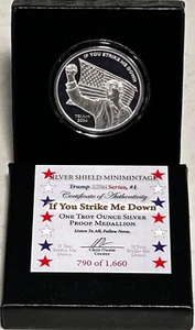 Trump 2024 If You Strike Me Down Silver Shield MiniMintage 1oz Silver Proof Rd - Picture 1 of 5