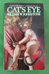 VINTAGE CAT'S EYE BY WILLIAM W. JOHNSTONE - PAPERBACK; 1ST PRINTING 1989 ZEBRA - Picture 1 of 5