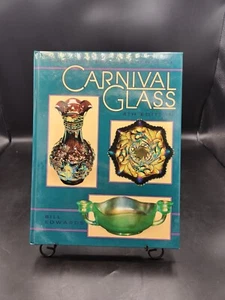 Encyclopedia Of Carnival Glass 4th Edition Bill Edwards - Picture 1 of 5