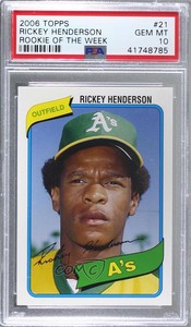 2006 Rookie of the Week Card Shop Promotion Rickey Henderson PSA 10 GEM MT HOF
