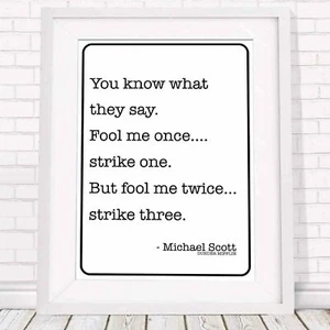 Michael Scott Quote - The Office Poster Print Sizes A5 to A0 **FREE DELIVERY** - Picture 1 of 14