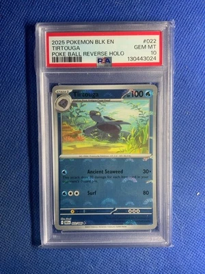 2025 Poke Ball Reverse Tirtouga Uncommon #22 PSA 10 POP 1 - Image 1 of 2