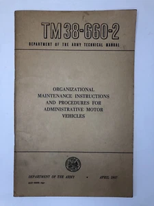 1957 TM 38-660-2 ORGANIZATIONAL MAINTENANCE INSTRUCTIONS ADMINISTRATIVE VEHICLES - Picture 1 of 7