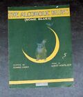 The Alcoholic Blues  Written by Edward Laska &amp; Albert VonTilzer 1919 Sheet Music