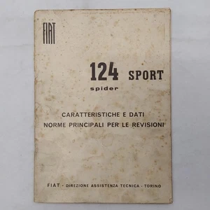 Fiat 124 Spider Sport Caratteristiche e Dati per le Revisioni Gen. 1967 macchie - Foto 1 di 3