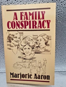 A Family Conspiracy - Marjorie Aaron , SIGNED BY THE AUTHOR TO THE ILLUSTRATOR - Bild 1 von 11