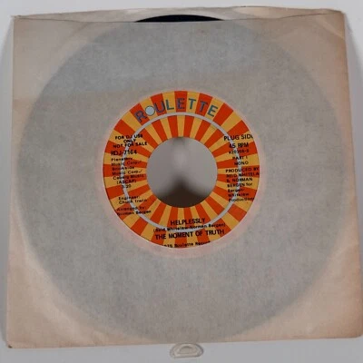 THE MOMENT OF TRUTH 45 RPM HELPLESSLY MONO / STEREO PROMO - Image 1 of 3