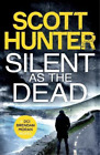 Scott Hunter Silent As The Dead (Poche) Dci Brendan Moran