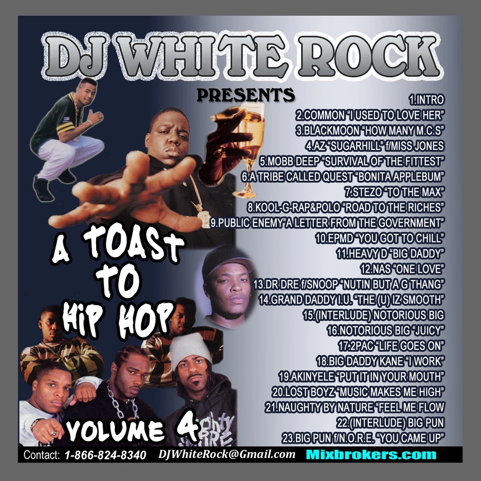 DJ White Rock A Toast to Hip Hop vol.4 - Image 1 of 1