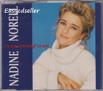 NADINE NORELL UM DEINE LIEBE KÄMPF ICH NICHT MAXICD AUS DEM JAHR 1994 - Bild 1 von 3