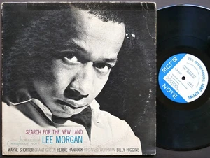 LEE MORGAN Search For The New Land LP BLUE NOTE 4169 NY EAR MONO Wayne Shorter - Picture 1 of 2