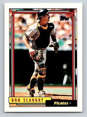 Don Slaught 1992 Topps #524 Pittsburgh Pirates - Image 1 of 2