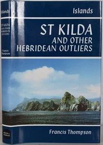 ST. KILDA AND OTHER HEBRIDEAN OUTLIERS. Scottish Islands, Hebrides, Society - Picture 1 of 5