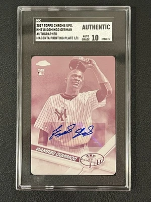 Domingo German 2017 Topps Chrome Rookie Auto Printing Plate 1/1 SGC Authentic  - Image 1 of 2