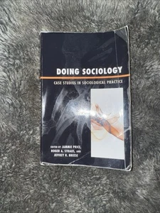 Doing Sociology : Case Studies in Sociological Practice by Chet Ballard... - Bild 1 von 6