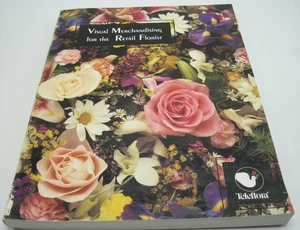 Visual Merchandising für den Einzelhandel Florist [Taschenbuch] Teleflora Lehrbuch - Bild 1 von 6