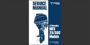 Tohatsu 4 Stroke MFS 25C and MFS 30C Models Workshop Service Manual (Reprint) - Bild 1 von 10