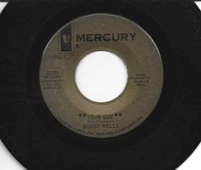 NORTHERN SOUL bw DOOWOP 45 - BOBBY WELLS - YOUR GUY -HEAR - 1964 PROMO  MERCURY - Image 1 of 2