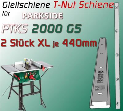 RU3D 2x 440mm T-Nut Schiene für PARKSIDE PTKS 2000 G5 Tischkreissäge Schiebeschlitten