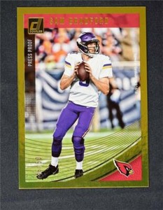 2018 Donruss Football Press Proof Gold #177 Sam Bradford /50