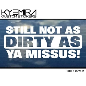Filthy 4wd Dirty missus 200mm Vinyl Decal/Sticker Select your colour KCS -Mudslt - Picture 1 of 19