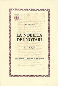La nobiltà dei notari. - Foto 1 di 1