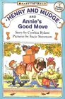Henry and Mudge and Annies Good Move (Ready-To-Read: Level 2 Rea