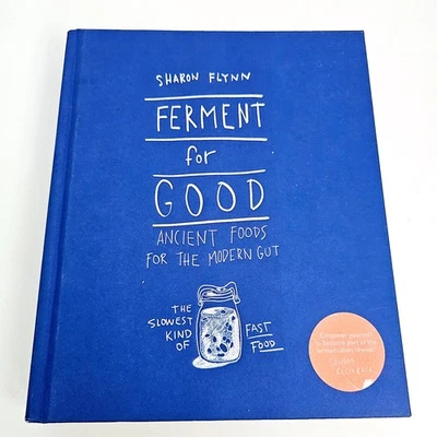 Ferment For Good Ancient Food Modern Gut Sharon Flynn Hardcover Free Postage - image 1 of 4