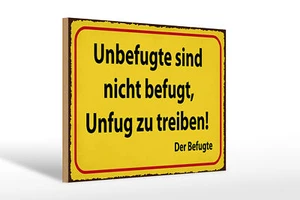 Cartel de madera refrán 30x40 cm cartel no autorizado no autorizado - Imagen 1 de 5