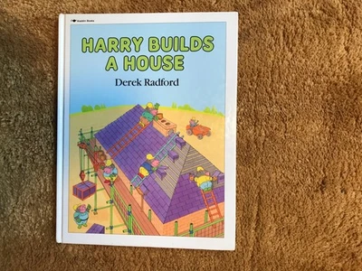 HARRY BUILDS A HOUSE. FIRST ALADDIN BOOKS EDITION 1990 HARDBACK - Image 1 of 4