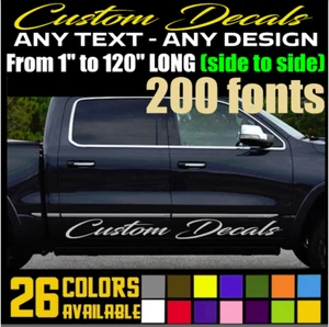 1" to  120" Custom Decal Sticker for Cars , Trucks , Bikes , SUV - Any TEXT (13) - Picture 1 of 15