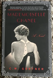 Mademoiselle Chanel By CW Gortner Novel FIRST EDITION Paperback Book - Picture 1 of 6
