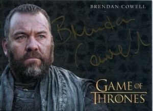 Game Of Thrones Inflexions Gold Autograph Card Brendan Cowell as Harrag