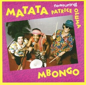 MATATA FEATURING PATRICE OLUMA - 'MBONGO (1989 7'' 45)'. - Picture 1 of 2