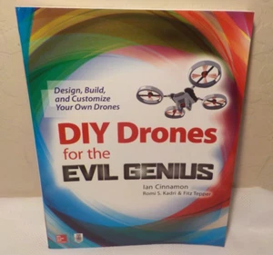 DIY Drones for the Evil Genius by Ian Cinnamon, 2017 Paperback, LN - Picture 1 of 4