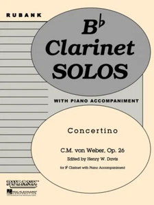Concertino Op. 26 Bb Clarinet Solo with Piano - Grade 5 Rubank Solo 004476762 - Picture 1 of 1