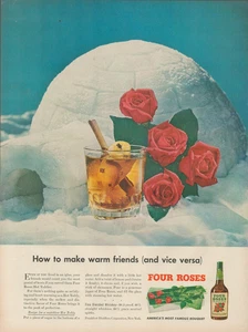 1948 Four Roses Whiskey Igloo How To Make Warm Friends and Vice Versa Print Ad - Picture 1 of 1