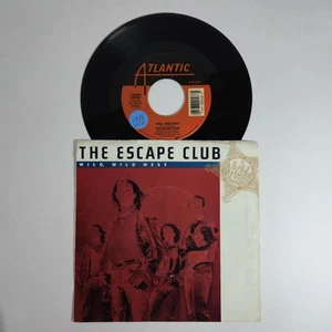 The Escape Club "Wild Wild West" 45 Tested VG+ "We Can Run" Picture Sleeve - Picture 1 of 6