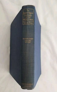 Literary Digest History of the World War WWI Vol 3 Western Front 1915-17 HC 1919 - Picture 1 of 12