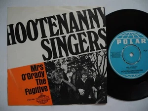 HOOTENANNY SINGERS Mrs O'Grady / The Fugitive 45 7" Single 1967 Sweden VG+ ABBA - Picture 1 of 2