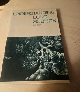 Vintage 1984 "Understanding Lung Sounds" Steven Lehrer, MD Mt Sinai Medicine  - Picture 1 of 6